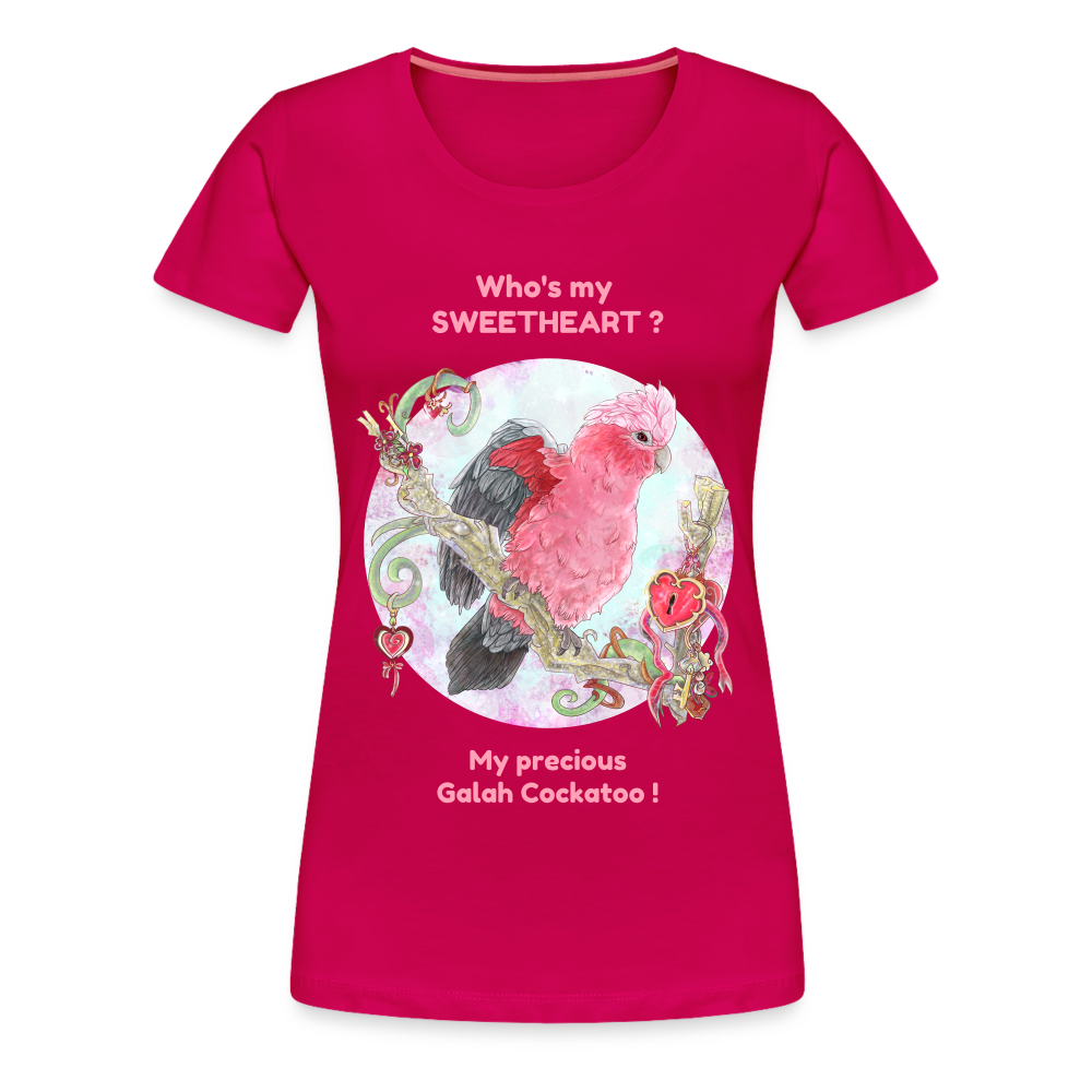 Women’s Premium T-Shirt - My Sweetheart My precious - Galah Cockatoo - dark pink